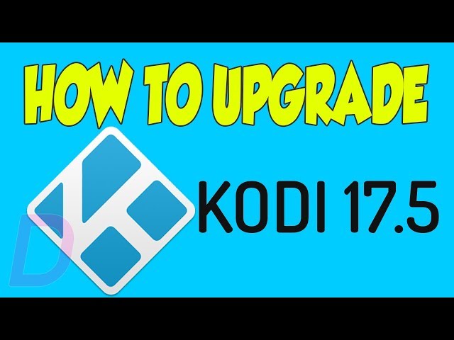 how to update from jarvis 16 to kodi 17.6 download android